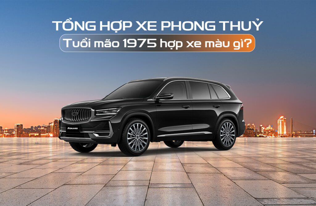 Tuổi Mão 1975 hợp xe màu gì