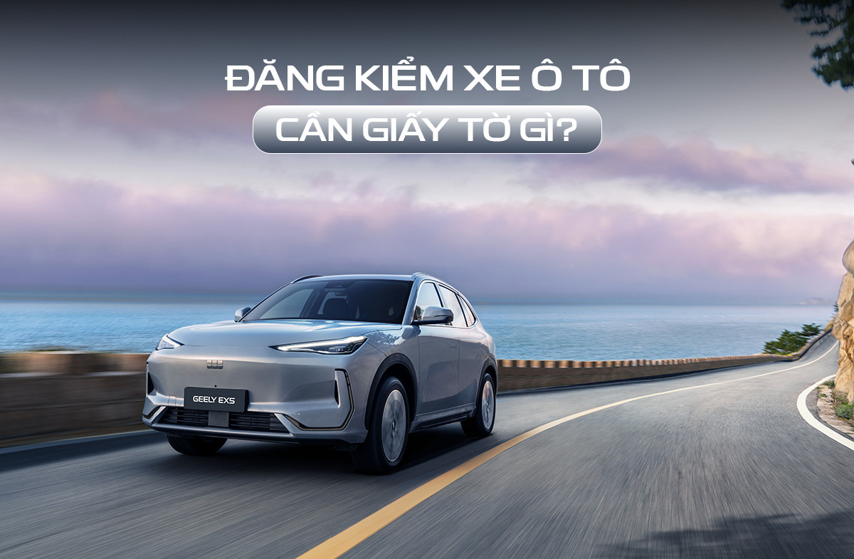 đăng kiểm ô tô cần giấy tờ gì