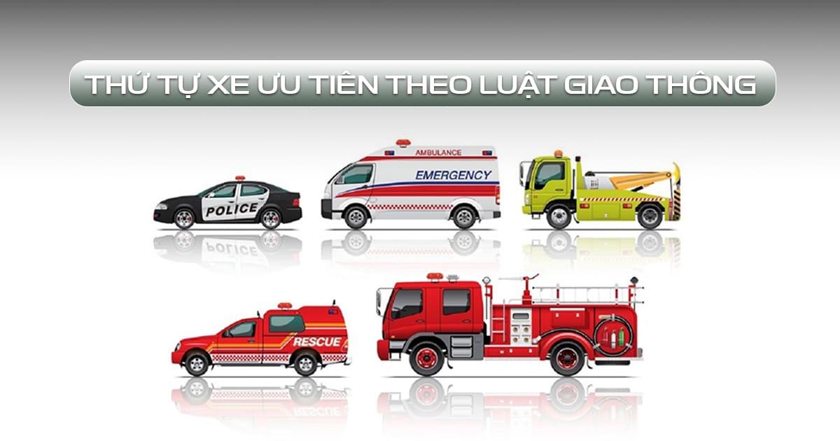Thứ tự xe ưu tiên