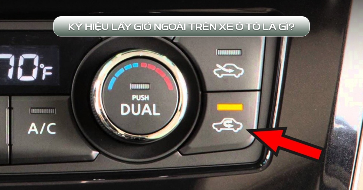 ký hiệu lấy gió ngoài trên xe ô to