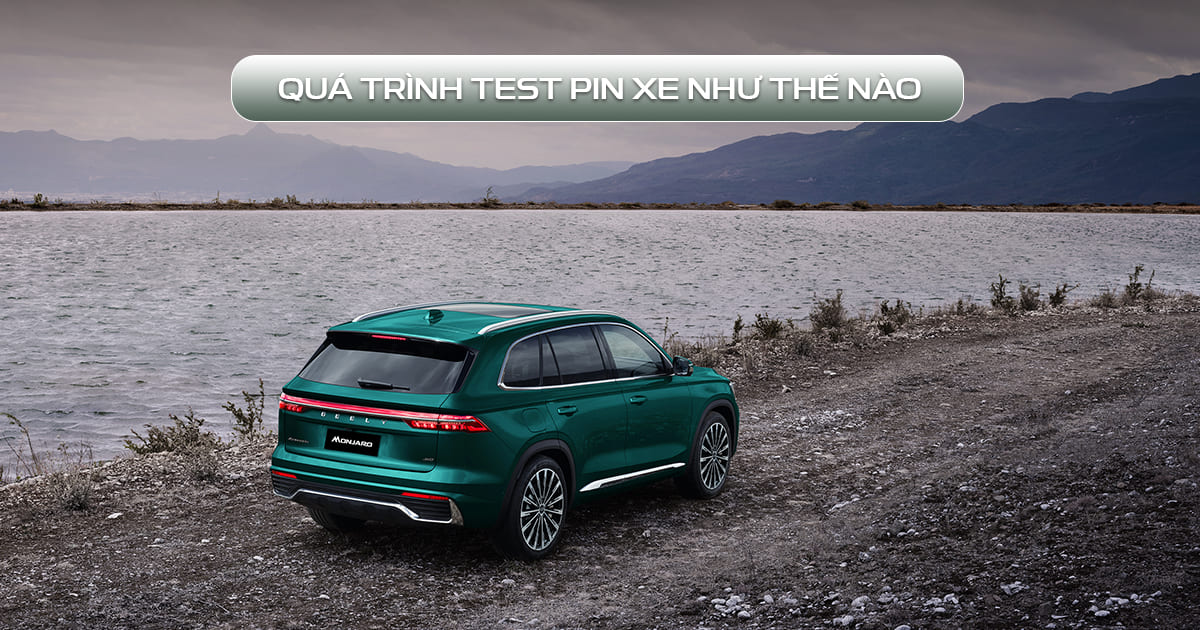 Quá trình test pin xe như thế nào
